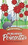 Purloined Poinsettia by Dahlia Donovan