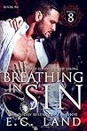 Breathing in Sin