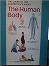 Question and Answer Book About the Human Body
