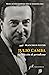 Julio Camba. Una lección de periodismo by Francisco Fuster