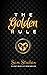 The Golden Rule by Sam Strahan