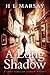 A Long Shadow (Chief Inspector Shadow Mystery, #1)