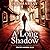 A Long Shadow (Chief Inspector Shadow Mystery, #1)