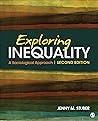 Exploring Inequality: A Sociological Approach