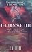 The Lies We Tell (The Intuitives Series Book 1)