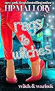Rags To Witches