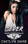 Sever (Savage Falls Sinners MC #4)