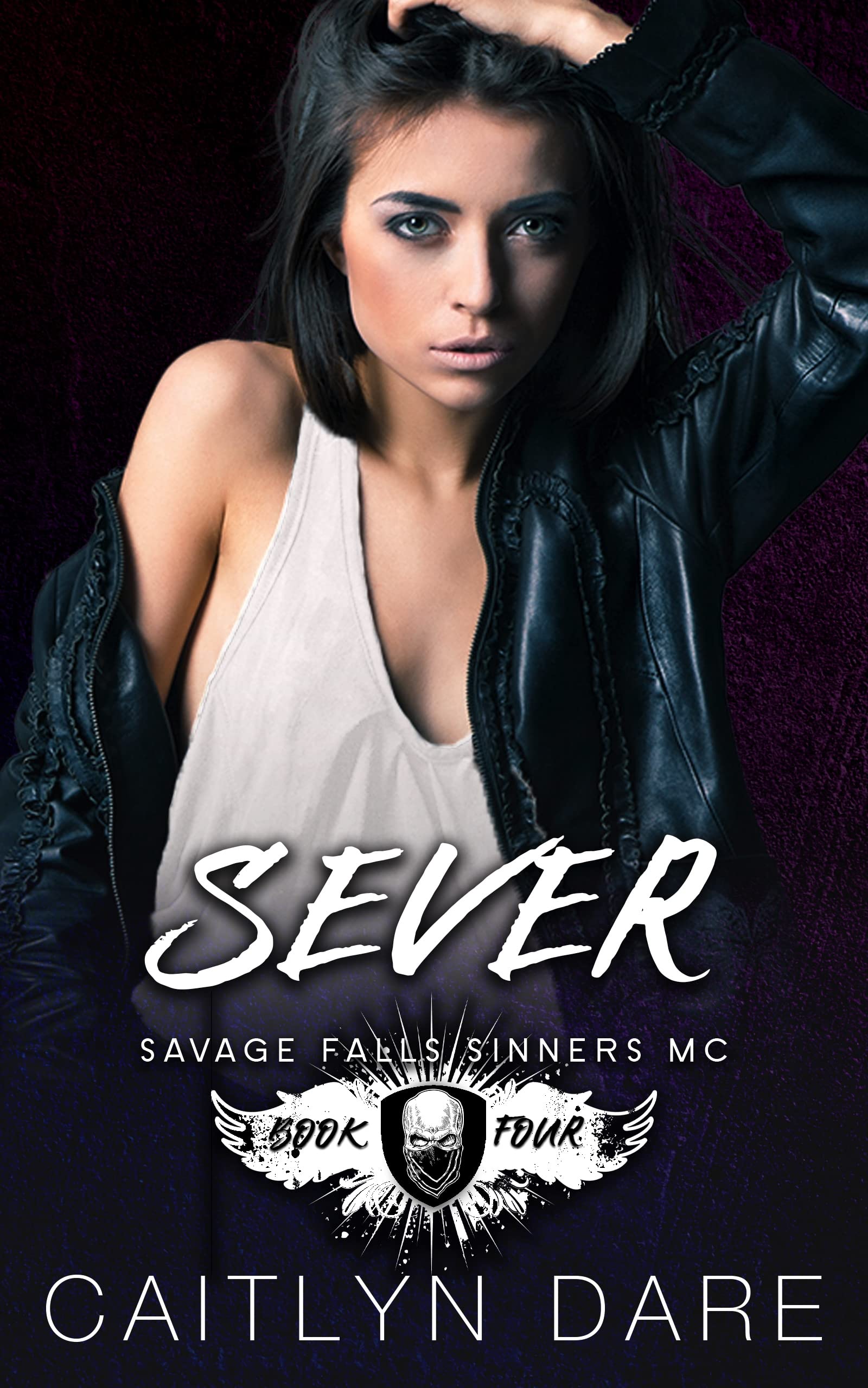 Sever (Savage Falls Sinners MC #4)