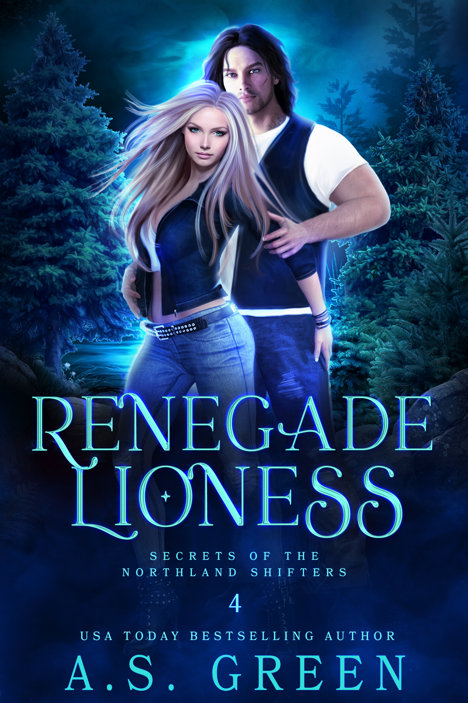 Renegade Lioness (Secrets of the Northland Shifters, #4)