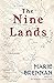 The Nine Lands (Collected Short Fiction of Marie Brennan)