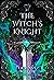 The Witch's Knight