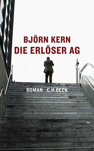 Die Erlöser Ag: Roman