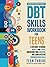 The DBT Skills Workbook for Teens: A Fun Guide to Manage Anxiety and Stress, Understand Your Emotions and Learn Effective Communication Skills (Therapy and Mental Health Books For Teens)