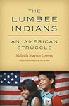 The Lumbee Indian...