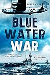 Blue Water War: M...