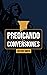 Predicando para conversiones (Spanish Edition)