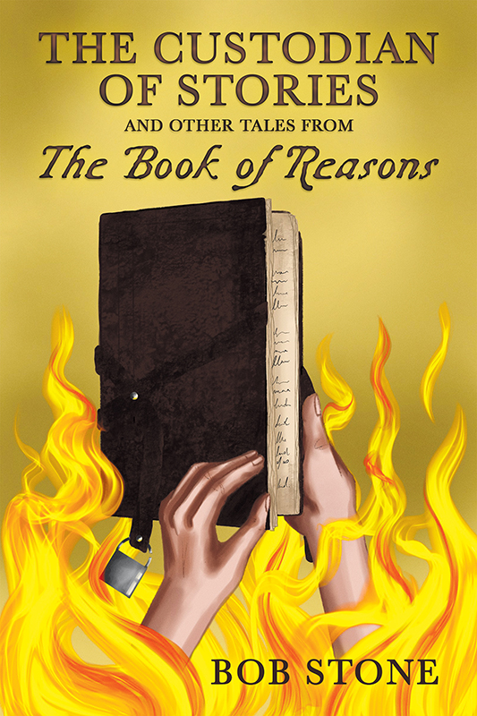 The Custodian of Stories and Other Tales from The Book of Reasons (Paperback)