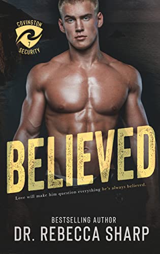 Believed (Covington Security, #7)