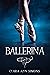 Ballerina New Edition: A Small Town Lesbian Romance