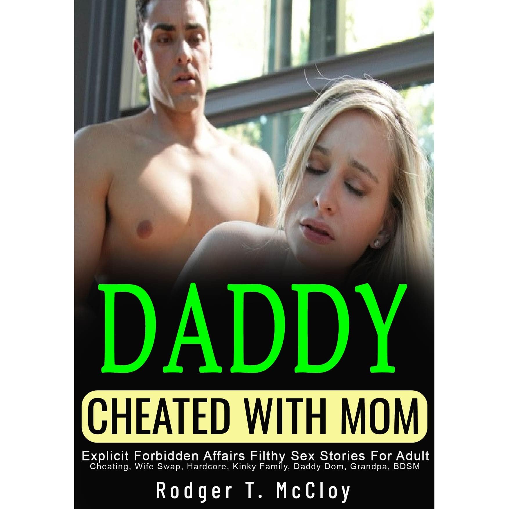 Mom—Explicit Forbidden Affairs