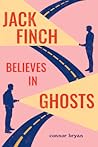 Jack Finch Believes in Ghosts