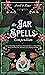 The Jar Spells Compendium: ...