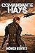 Comandante Hays (Spanish Edition)