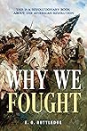 Why We Fought: Th...