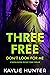 Three Free Don't Look For M...