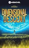 Dimensional Desce...