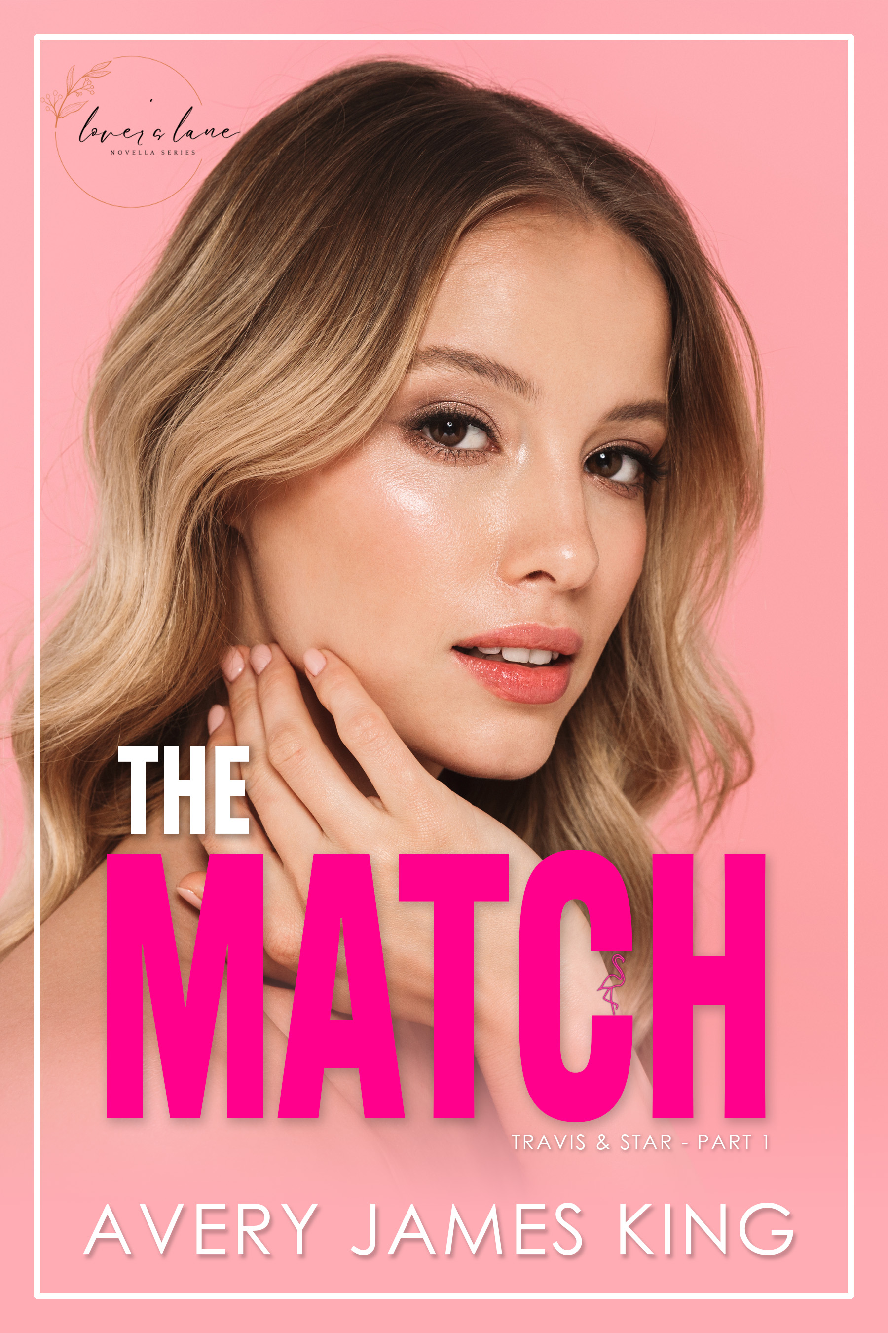 The Match (Lover's Lane, #1)
