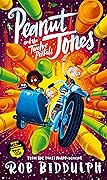 Peanut Jones and the Twelve Portals: from the creator of Draw with Rob