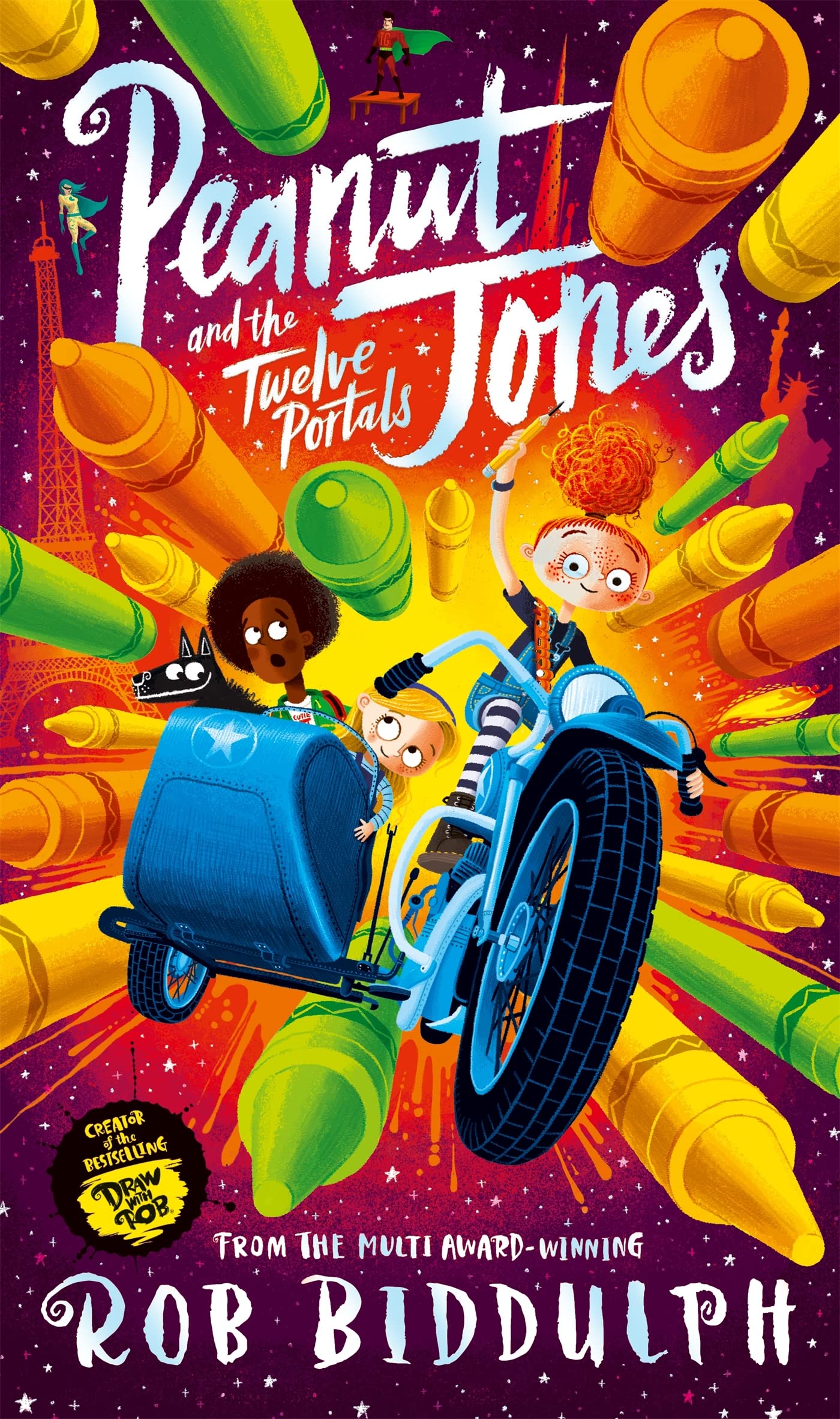 Peanut Jones and the Twelve Portals: from the creator of Draw with Rob (Kindle Edition)