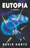 Eutopia: a novel