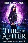Thief of Aether by Bree Moore