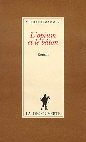 L'opium et le bâton (Paperback)