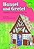 Hansel and Gretel