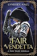 A Fair Vendetta