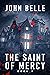 The Saint Of Mercy