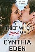 The Thief Who Loved Me