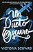 Un dueto oscuro (Los monstruos de Verity, #2)