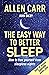 Allen Carr's Easy Way to Better Sleep: How to Free Yourself from Sleepless Nights