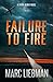 Failure to Fire: Derek Alme...