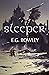 Sleeper by E.G. Rowley
