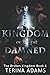 Kingdom of the Damned: Fant...