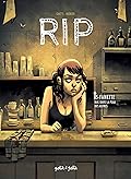 RIP, tome 5 : Fanette. Mal dans la peau des autres
