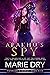 Arakhu’s Spy (Cyborgs, #5)