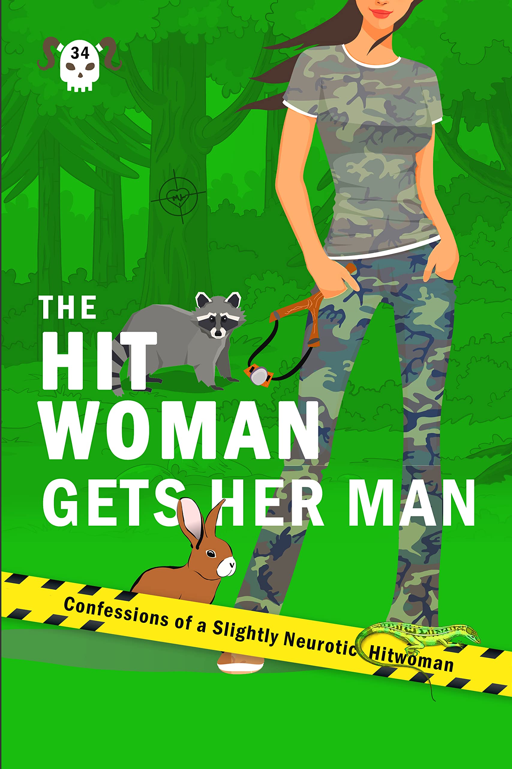 The Hitwoman Gets Her Man (Confessions of a Slightly Neurotic Hitwoman, #34)