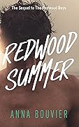 Redwood Summer (Redwood Academy Book 2) [Edited] 