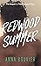 Redwood Summer (Redwood Academy Book 2) [Edited]